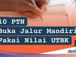 Infografis: 10 PTN Ini Buka Jalur Mandiri Pakai Nilai UTBK 2024