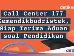 Infografis: Call Center 177 Kemendikbudristek, Siap Terima Aduan soal Belajar