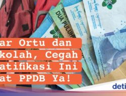 Infografis: Dear Ortu dan Sekolah, Cegah Gratifikasi Ini Di PPDB Ya!