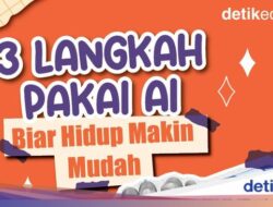 Infografis: 3 Langkah Pakai AI Biar Hidup Makin Mudah