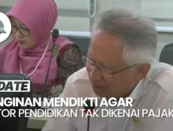 Video: Mendikti Akui Berulang Kali Minta PTS Tak Kena Pph, tapi Ditolak Menkeu