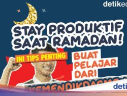 Infografis: Tips Stay Produktif Pada Ramadan Buat Pelajar Didalam Kemendikdasmen