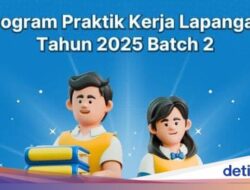 Lowongan Magang PKL Kemendikti 2025 Batch 2 Resmi Dibuka, Cek Cara Daftarnya Ke Sini
